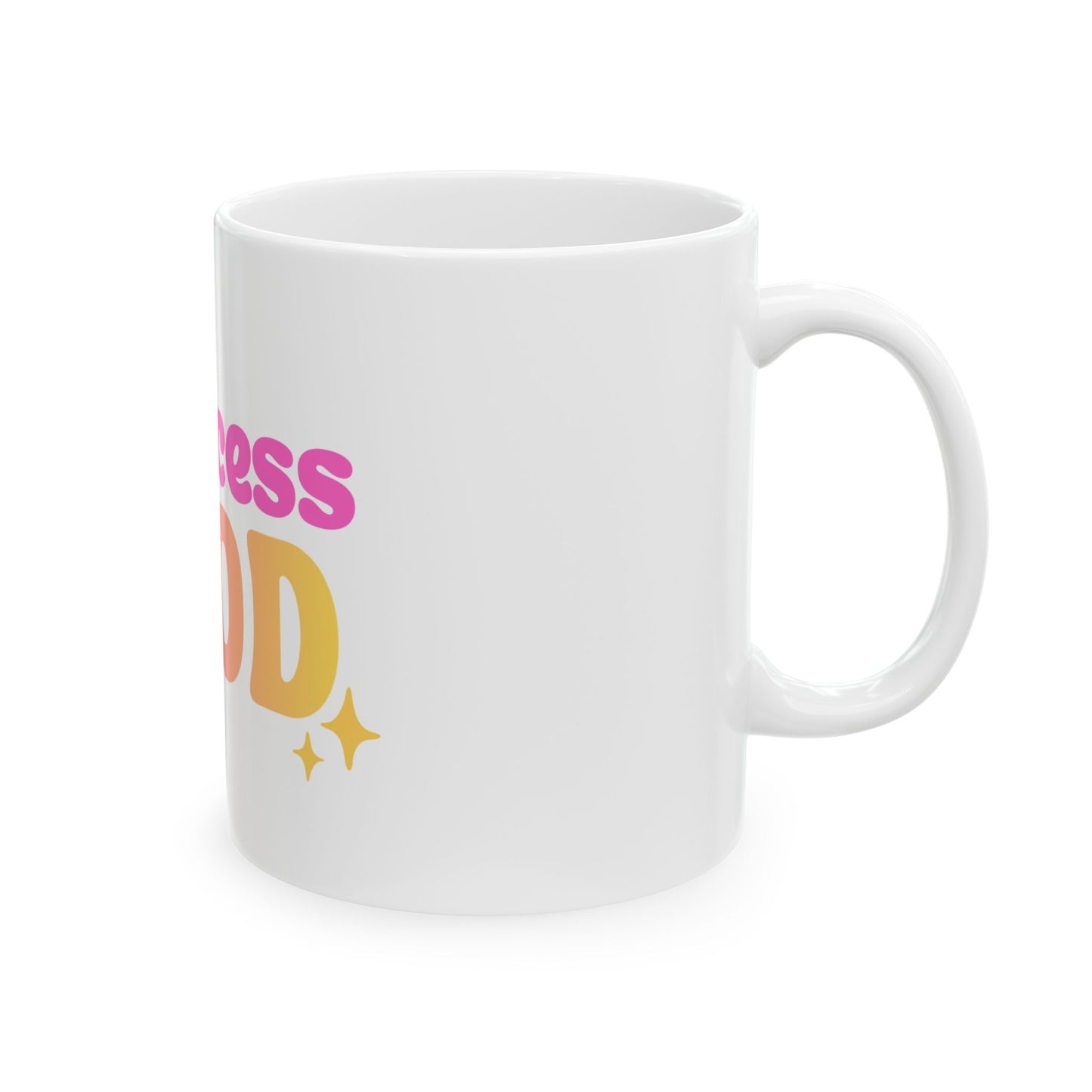 Faith Mug – Princess of God