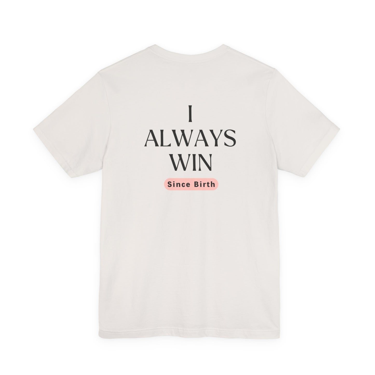 Empowerment Tee - I am a Winner