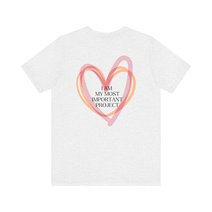 Self-Love Tee - I Love Me