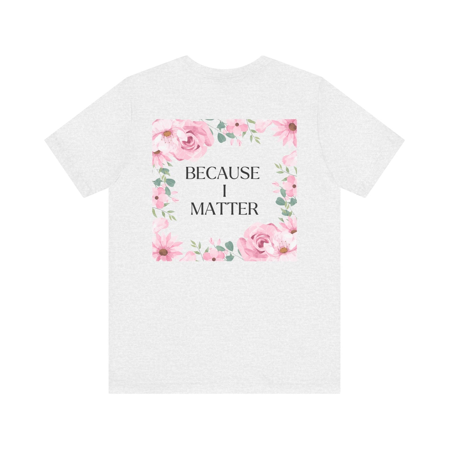 Self-Love Tee - I Choose Me