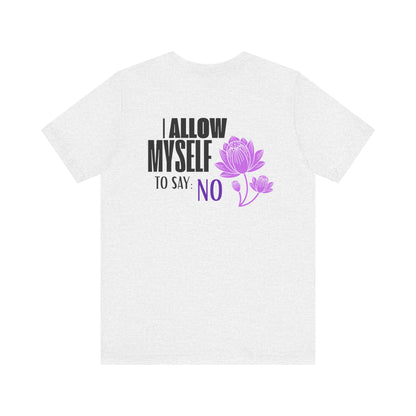 Self-Love Tee - I Respect Myself