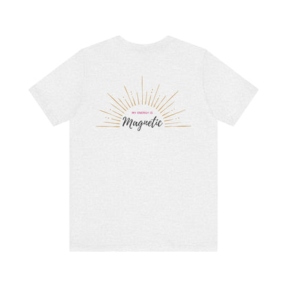 Glow up tee - I am Irresistible