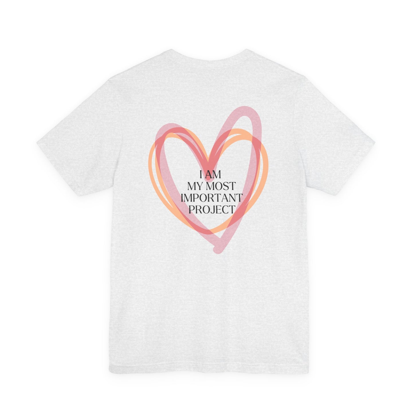 Self-Love Tee - I Love Me