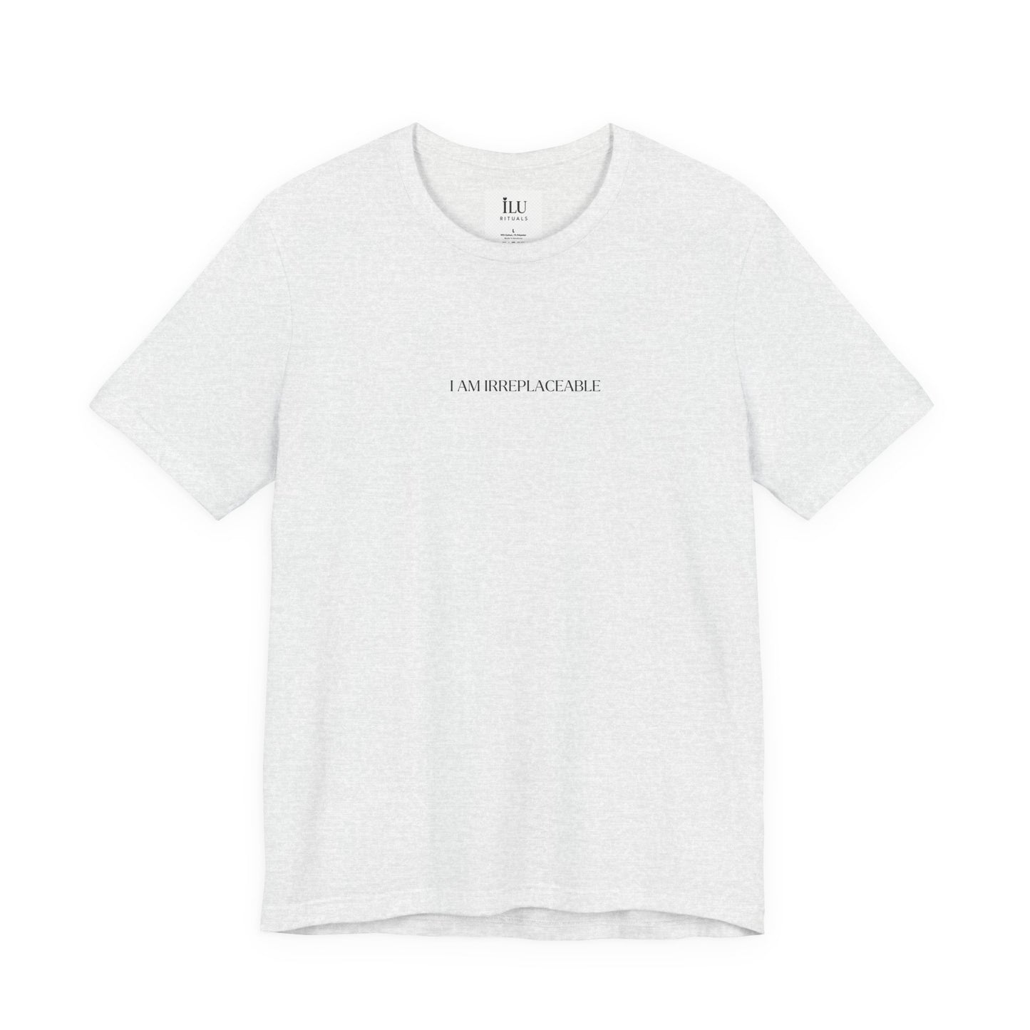 Empowerment Tee - I am Irreplaceable