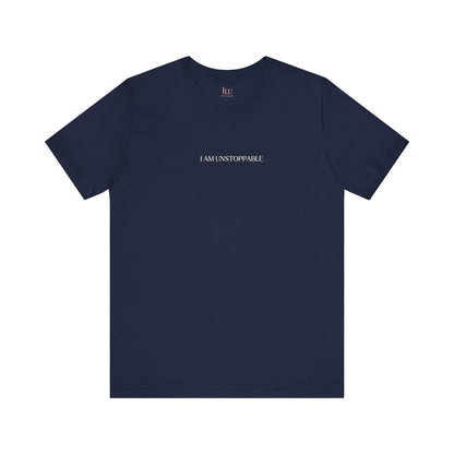 Empowerment Tee - I am Unstoppable