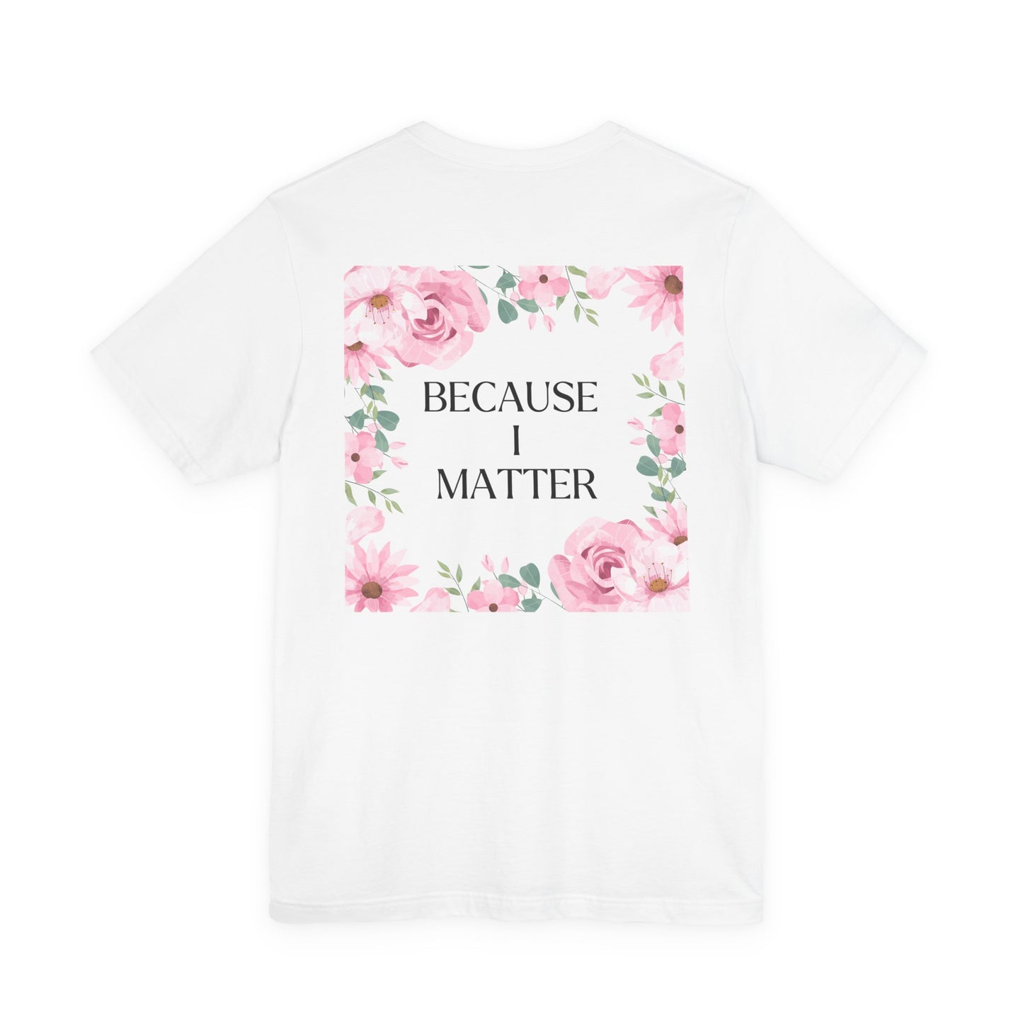 Self-Love Tee - I Choose Me