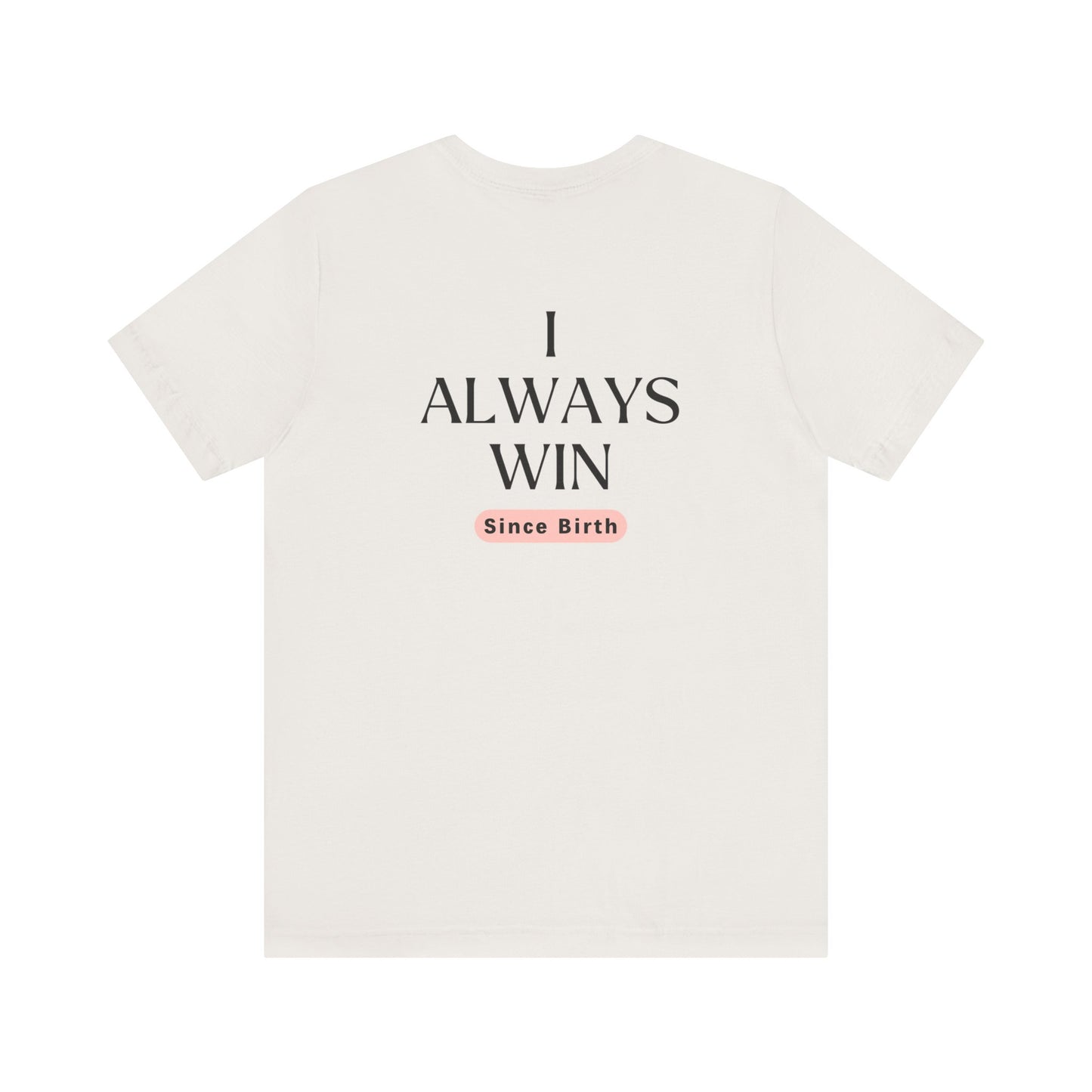 Empowerment Tee - I am a Winner