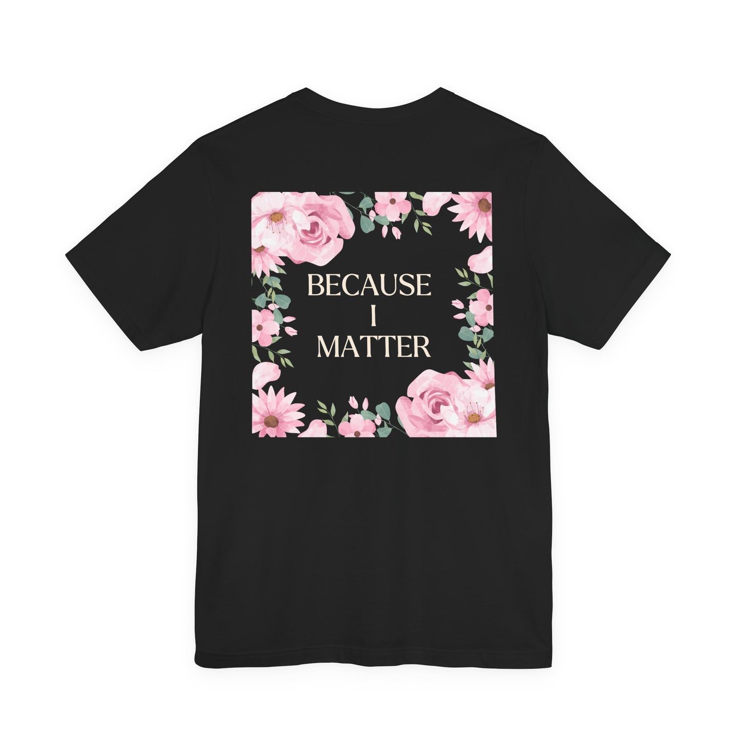 Self-Love Tee - I Choose Me