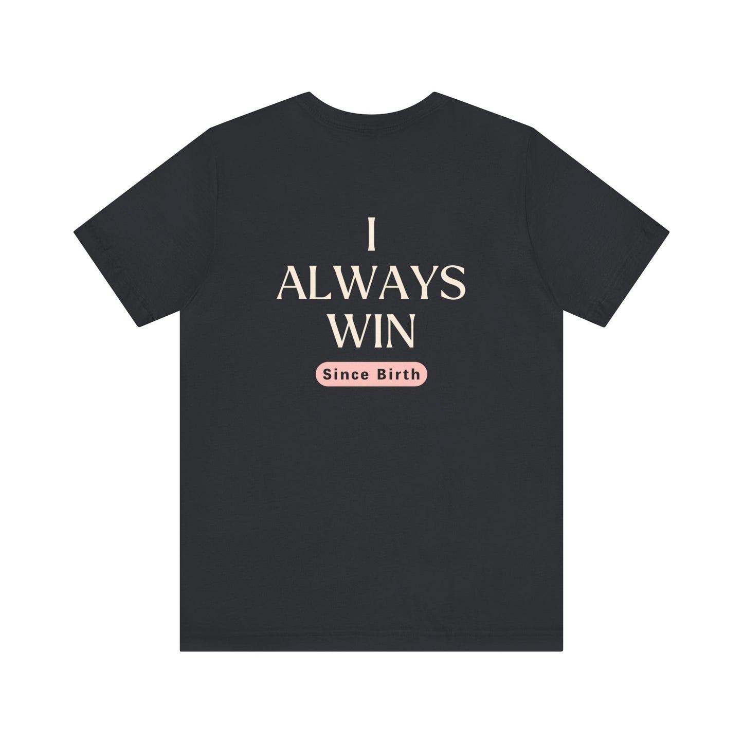 Empowerment tee - I am a Winner