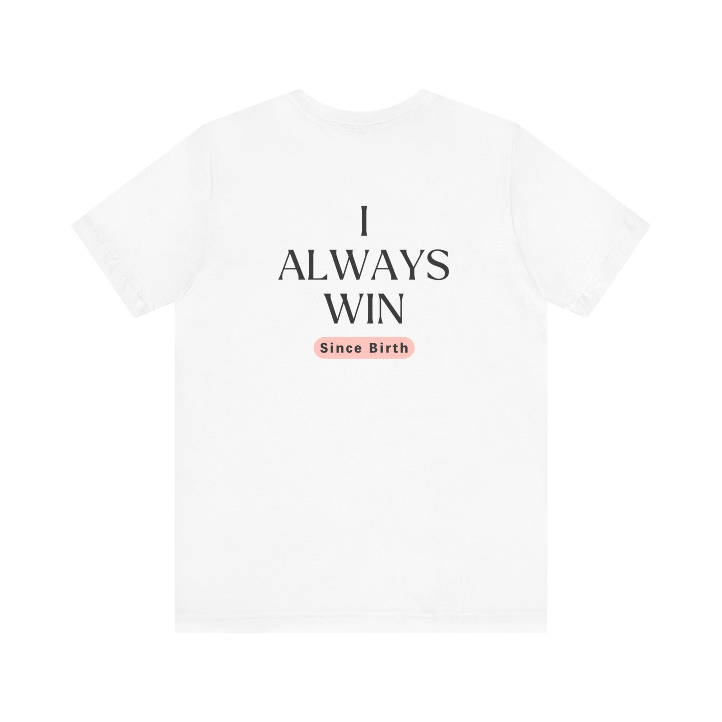 Empowerment Tee - I am a Winner