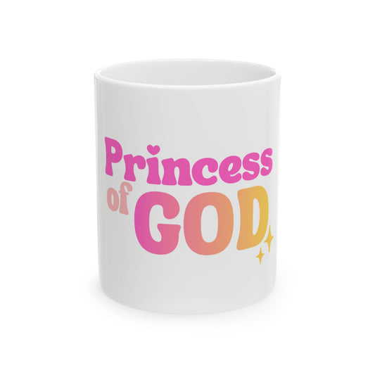 Faith Mug – Princess of God