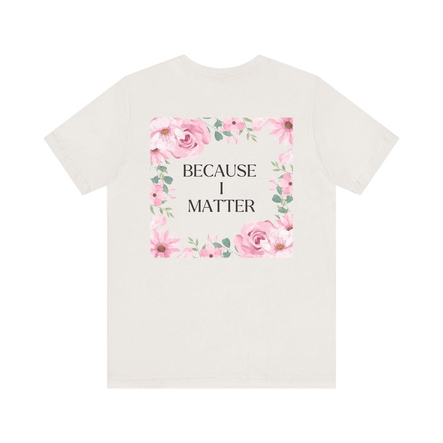 Self-Love Tee - I Choose Me