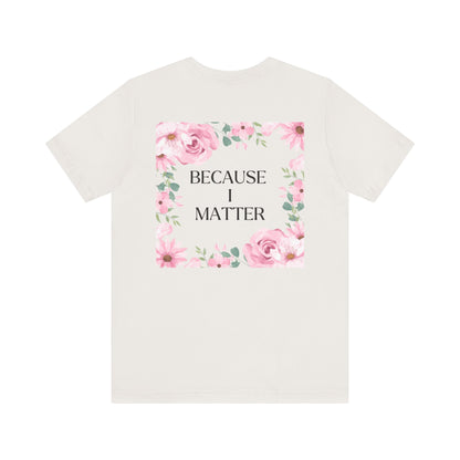 Self-Love Tee - I Choose Me