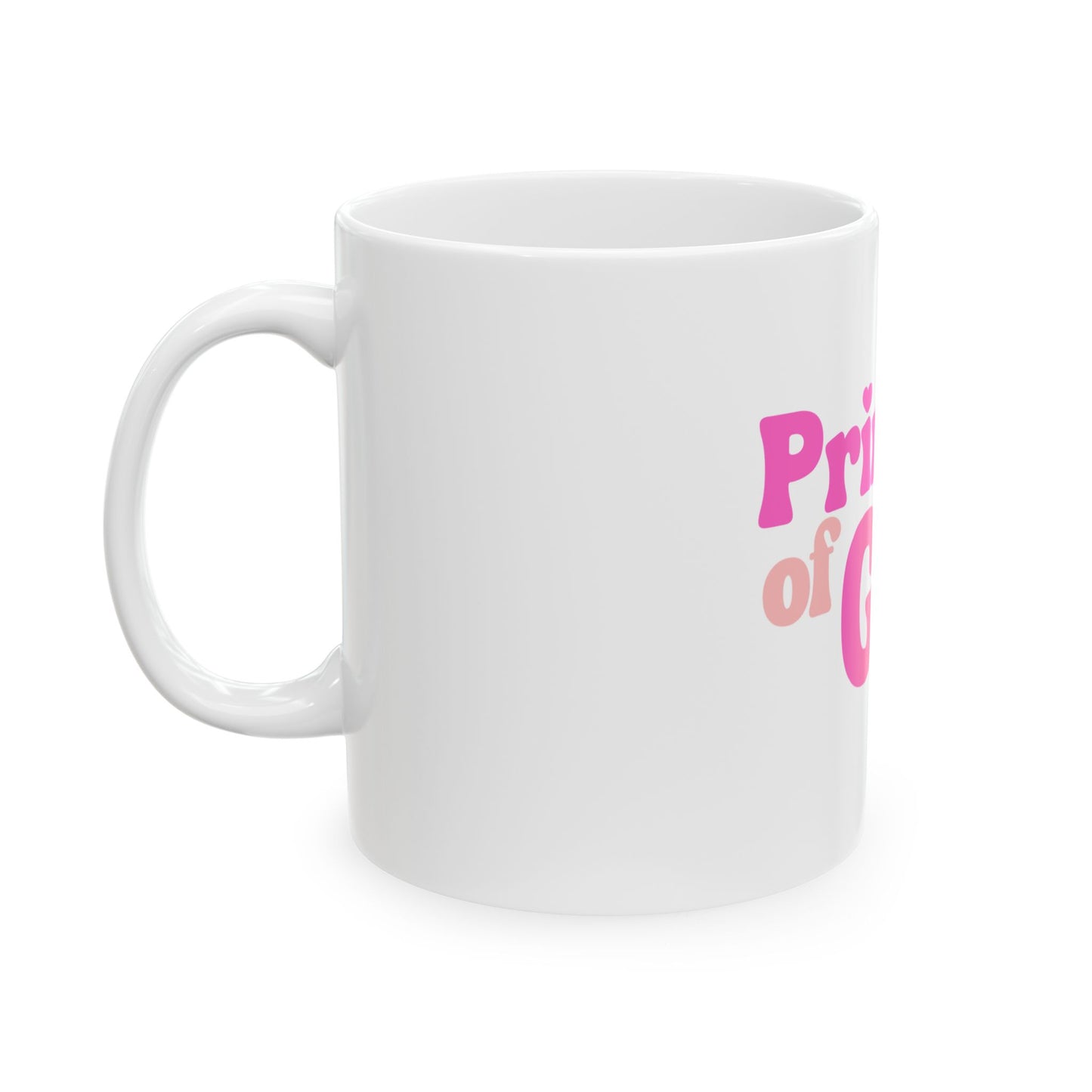 Faith Mug – Princess of God