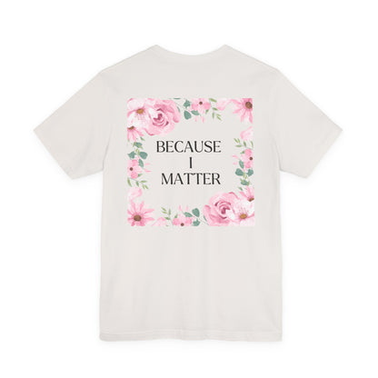 Self-Love Tee - I Choose Me