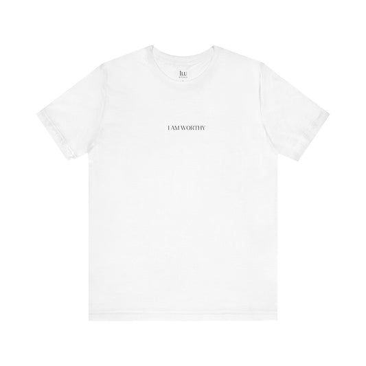 Self-Love Tee - I am Worthy
