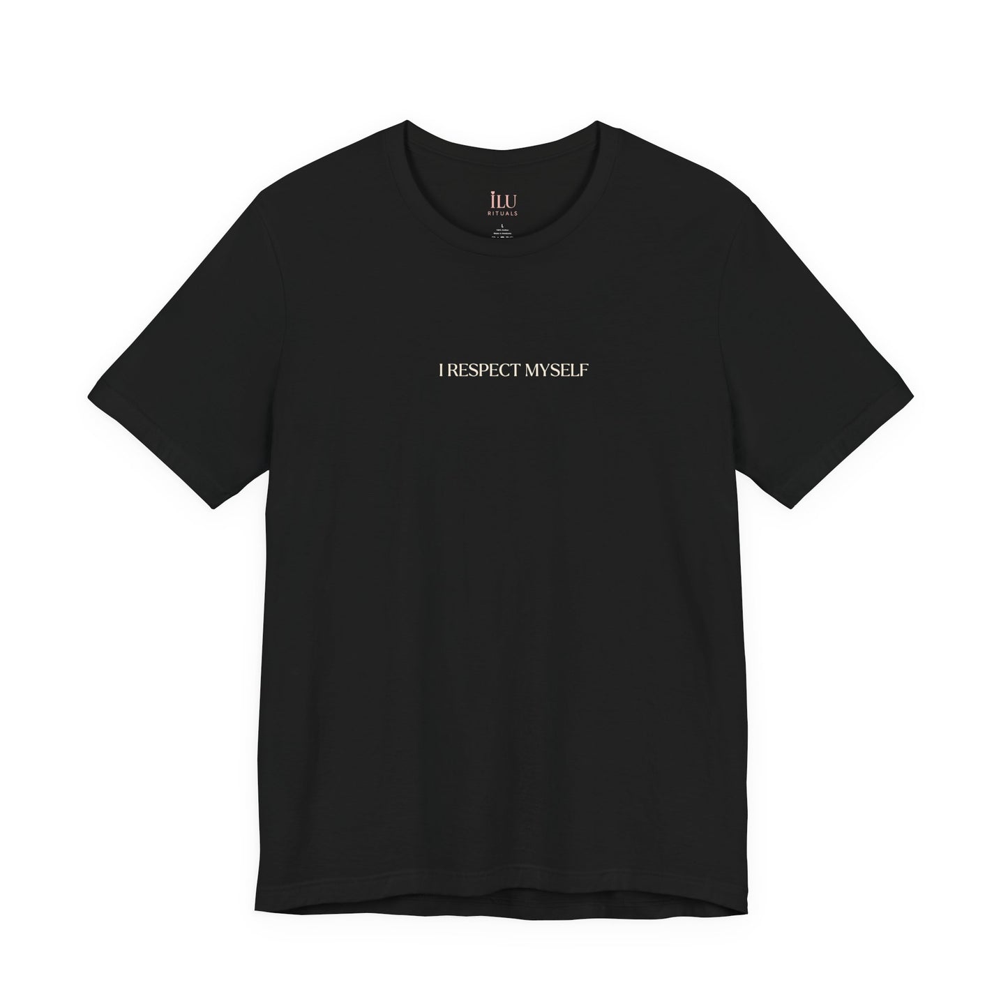 Self-Love Tee - I Respect Myself