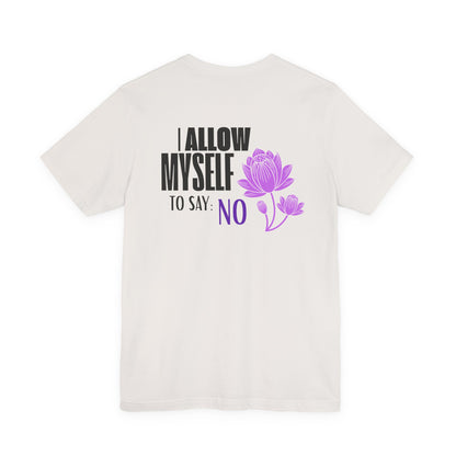 Self-Love Tee - I Respect Myself