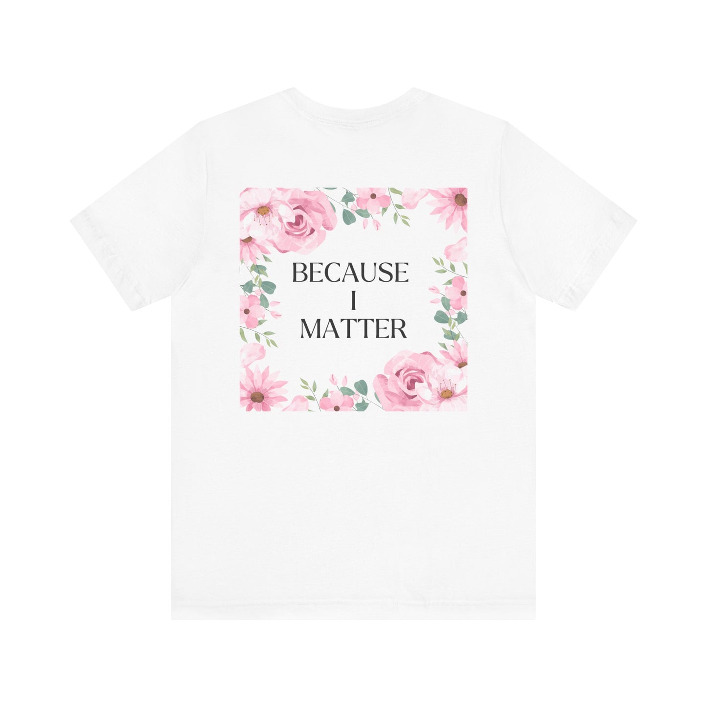 Self-Love Tee - I Choose Me