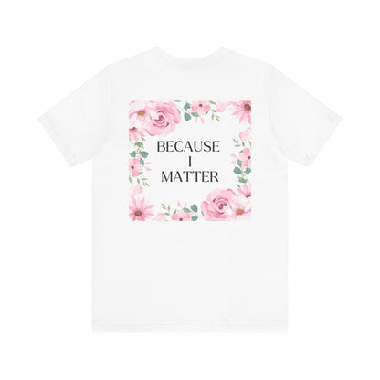 Self-Love Tee - I Choose Me