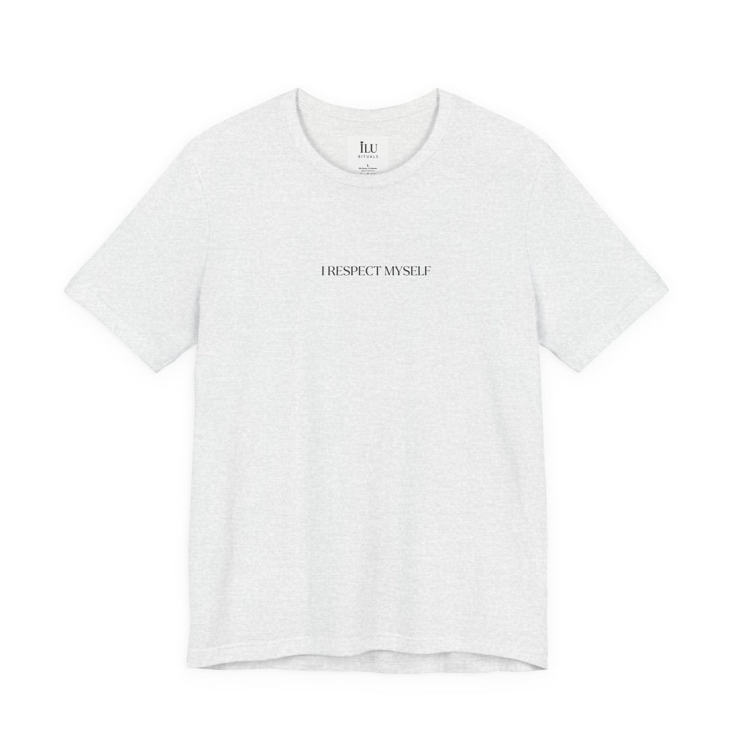 Self-Love Tee - I Respect Myself