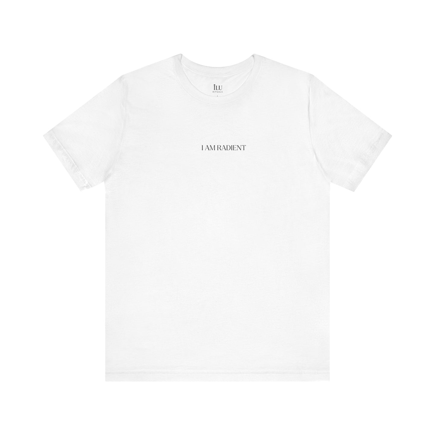 Glow up Tee - I am Radient