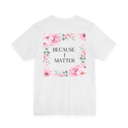 Self-Love Tee - I Choose Me